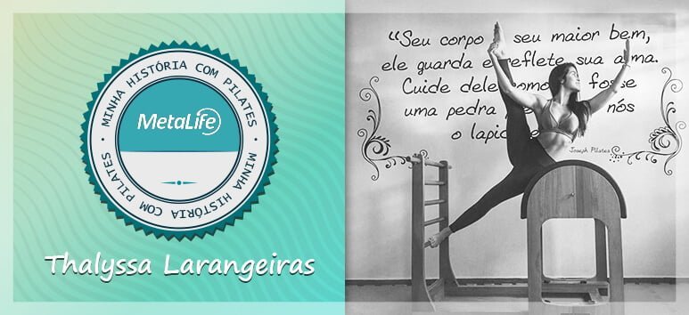 Minha história com Pilates: Thalyssa Larangeiras
