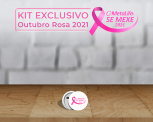 Kit Outubro Rosa MetaLife 2021 - Botton